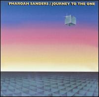 Journey to the One - Pharoah Sanders