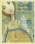Journey to Wings: An Illustrated Journal