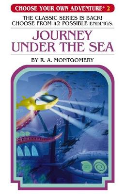 Journey Under the Sea (Choose Your Own Adventure #2) - Montgomery, R,A