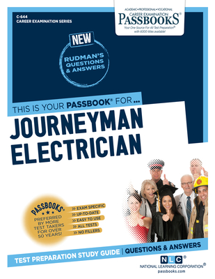 Journeyman Electrician (C-644): Passbooks Study Guide Volume 644 - National Learning Corporation