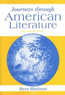 Journeys Through American Literature, Split Edition Book 1