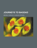 Journeys to Bagdad