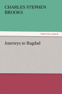 Journeys to Bagdad