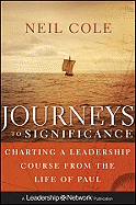 Journeys to Significance: Charting a Leadership Course from the Life of Paul