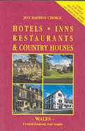 Joy David's Choice, Wales, Central England, East Anglia: Hotels, Inns, Restaurants, Country Houses