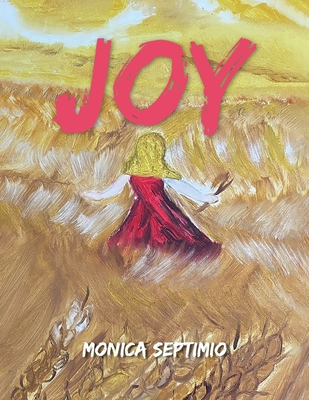 Joy (English Edition) - Septimio, Monica