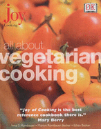 Joy of Cooking: All About Vegetarian Cooking