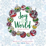Joy to the World: Coloring Christmas
