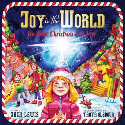 Joy to the World: The Best Christmas Gift Ever (Reason for the Season) - Lewis, Jack