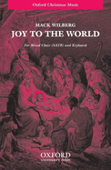 Joy to the World!: Vocal Score