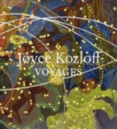 Joyce Kozloff: Voyages