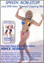 Joyce Vedral: Speedy Non-Stop Fat Meltdown Plus Stomach Zapping Abs - 