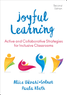 Joyful Learning: Active and Collaborative Strategies for Inclusive Classrooms
