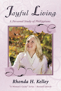 Joyful Living: A Personal Study of Philippians