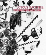 Joyous Machines: Michael Landy and Jean Tinguely