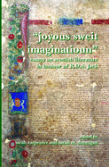Joyous Sweit Imaginatioun: Essays on Scottish Literature in Honour of R.D.S. Jack