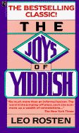 Joys of Yiddish - Rosten, Leo Calvin