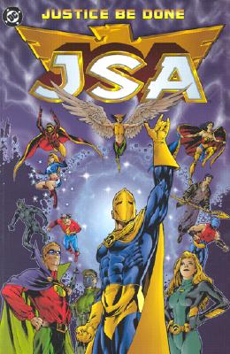 Jsa: Justice Be Done - Book 01 - Robinson, James, and Johns, Geoff