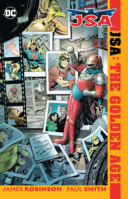 Jsa: The Golden Age (New Edition) - Robinson, James A