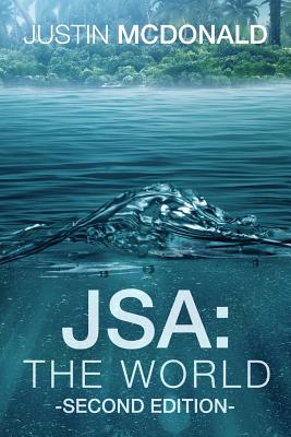 Jsa: The World: Second Edition - McDonald, Justin