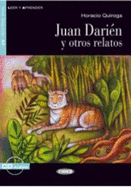 JUAN DARIEN Y OTROS RELATOS. LIBRO + CD