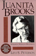 Juanita Brooks: Mormon Woman Historian