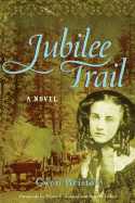 Jubilee Trail: Volume 3