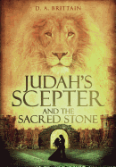 Judah's Scepter and the Sacred Stone