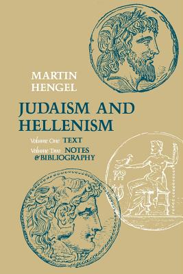 Judaism and Hellenism - Hengel, Martin
