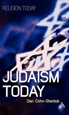 Judaism Today: An Introduction - Cohn-Sherbok, Dan