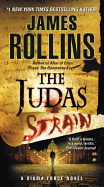 Judas Strain: A SIGMA Force Novel