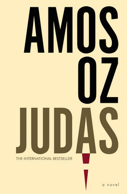 Judas - Oz, Amos, and De Lange, Nicholas (Translated by)