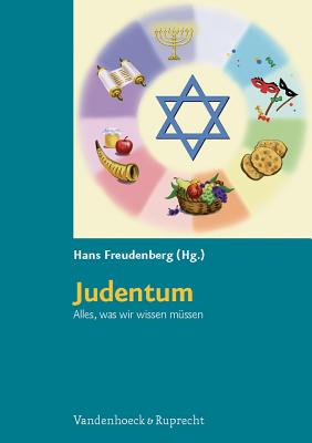 Judentum. Alles, Was Wir Wissen Mussen: Kopiervorlagen Fur Die Grundschule - Freudenberg, Hans (Editor)