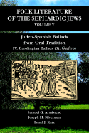 Judeo-Spanish Ballads from Oral Tradition - Armistead, Samuel G (Compiled by), and Silverman, Joseph H (Compiled by), and Katz, Israel J (Compiled by)