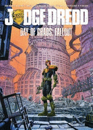 Judge Dredd Day of Chaos: Fallout
