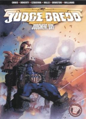 Judge Dredd: Judgment Day - Ennis, Garth