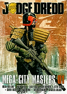Judge Dredd: Megacity Masters 01