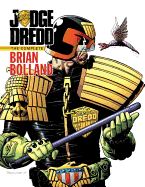 Judge Dredd The Complete Brian Bolland