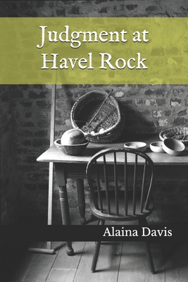 Judgment at Havel Rock - Davis, Alaina
