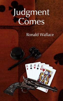 Judgment Comes - Wallace, Ronald