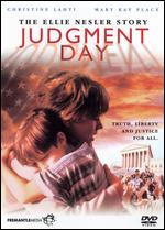 Judgment Day: The Ellie Nesler Story - Stephen Tolkin