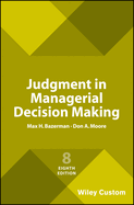 Judgment in Managerial Decision Making