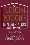 Judicial Policies: Implementation and Impact, 2nd Edition