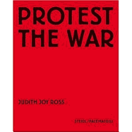 Judith Joy Ross: Protest the War