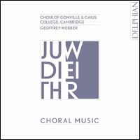 Judith Weir: Choral Music - Annie Lydford (organ); Christopher Dollins (bass); Elly Brindle (alto); Emma Gullifer (alto); Felicity McDermott (alto);...