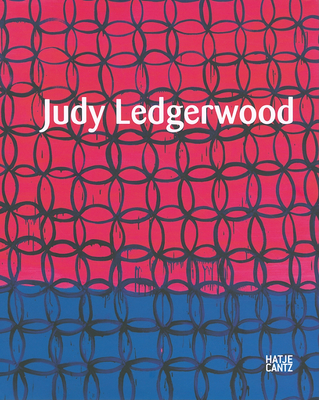 Judy Ledgerwood - Ledgerwood, Judy, and Husler, Christa (Editor), and Husler, Wolfgang (Editor)