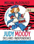 Judy Moody Declares Independence: #6