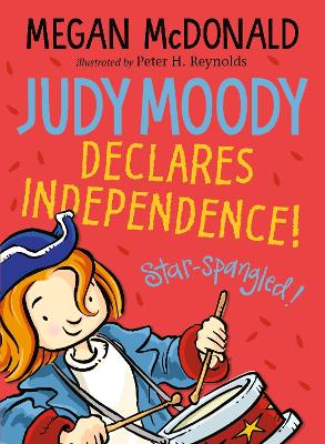 Judy Moody Declares Independence! - McDonald, Megan