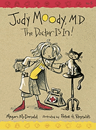 Judy Moody, M.D.: The Doctor Is In!