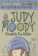 Judy Moody Predicts the Future